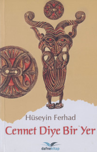 Hüseyin Ferhad — Cennet Diye Bir Yer