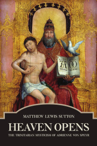 Sutton, Matthew Lewis.; — Heaven Opens