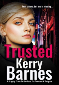 Kerry Barnes — Trusted
