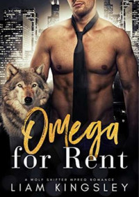 Liam Kingsley — Omega For Rent