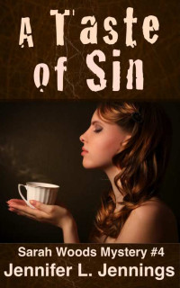 Jennifer L Jennings & Vicki Lorist — A Taste of Sin