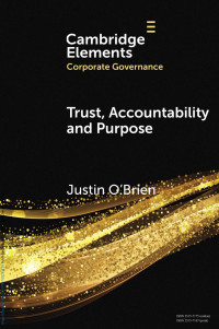 Justin O’Brien — Trust, Accountability and Purpose