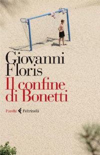 Giovanni Floris [Floris, Giovanni] — Il confine di Bonetti