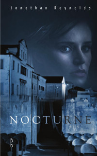 Jonathan Reynolds [Reynolds, Jonathan] — Nocturne