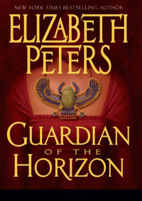 Elizabeth Peters — Guardian of the Horizon