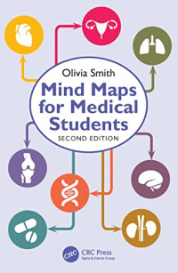 Olivia Antoinette Mary Smith — Mind Maps for Medical Students 2nd Edition