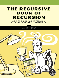 Al Sweigart; — The Recursive Book of Recursion