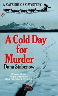Dana Stabenow — A cold day for murder [Arabic]