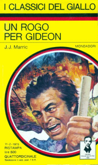 J. J. Marric — Un rogo per Gideon