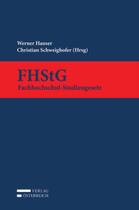 Werner Hauser;Christian Schweighofer; — Grokommentar FHStG