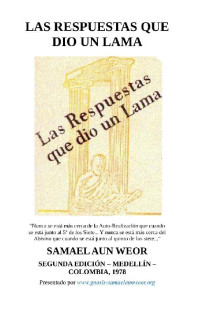 Samael Aun Weor — LAS RESPUESTAS QUE DIO UN LAMA