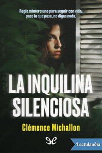 Clémence Michallon — La inquilina silenciosa