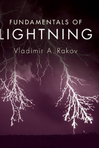 Rakov V. — Fundamentals of Lightning 2016