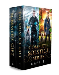 Cari Z — The Solstice Duology: The Solstice Gift and Summer's Child