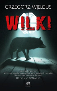 Grzegorz Wielgus — Wilki