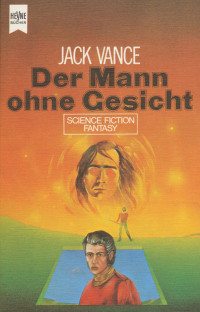 Jack Vance — Hey 3448 – Der Mann ohne Gesicht