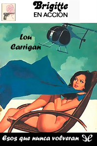 Lou Carrigan — Esos que nunca volverán