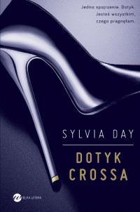 Sylvia Day — Dotyk Crossa