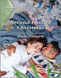 Rula Sinara [Sinara, Rula] — Second Chance Christmas: A Clean Romance