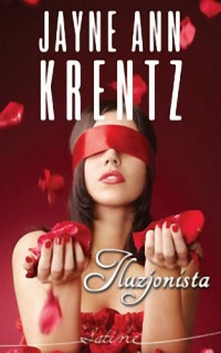 Jayne Ann Krentz — Iluzjonista