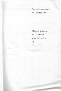 Ladislav Hosák, Rudolf Šrámek — Místní jména na Moravě a ve Slezsku II M-Ž