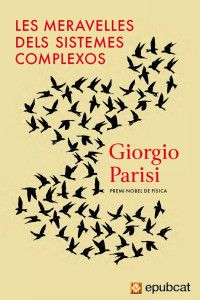 Giorgio Parisi — Les meravelles dels sistemes complexos