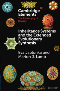 Eva Jablonka & Marion J. Lamb — Inheritance Systems and the Extended Evolutionary Synthesis