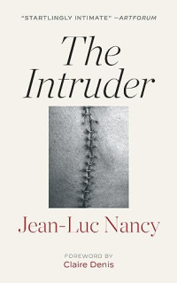 Jean-Luc Nancy — The Intruder