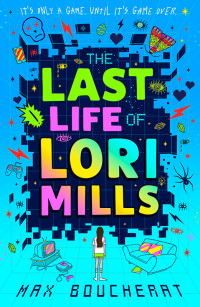 Max Boucherat — The last life of Lori Mills