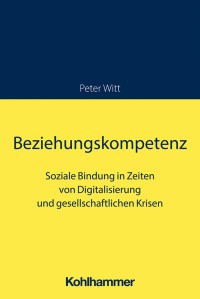 Beziehungskompetenz — Peter Witt