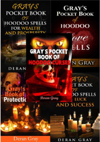 Deran Gray — Gray's Complete Pocket Book Series: (Books 1-5: Curses, Protection, Love, Money, and Luck)