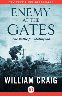 Craig, William — Enemy at the Gates · The Battle for Stalingrad