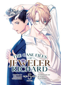 Nanako Tsujimura — The Case Files of Jeweler Richard Vol. 5