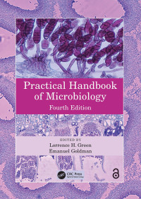 Emanuel Goldman, Lorrence H. Green — Practical Handbook of Microbiology