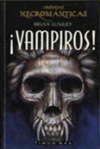 Brian Lumley — Crónicas Necrománticas 02 - Vampiros
