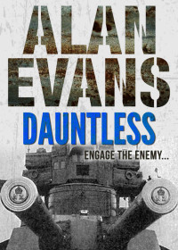 Alan Evans — Dauntless (Commander Cochrane Smith 3)