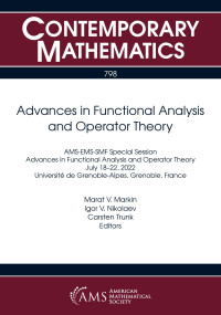 Marat V. Markin, Igor V. Nikolaev & Carsten Trunk, editors — Advances in Functional Analysis and Operator Theory