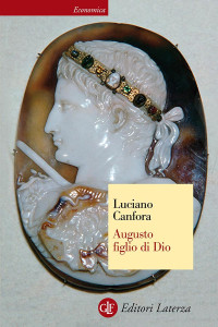 Luciano Canfora — Augusto figlio di Dio