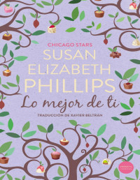 Susan Elizabeth Phillips — Lo mejor de ti