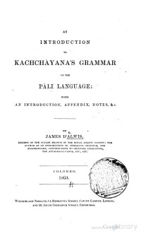 James D'Alwis — An Introduction to Kachchyana's Grammar of the Pali Language