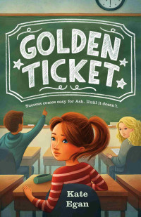 Kate Egan — Golden Ticket