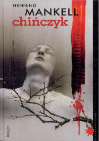 Mankell Henning — Chińczyk