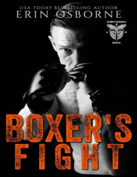 Erin Osborne — Boxer's Fight (Knight's Rebellion MC: Braedon Book 5)