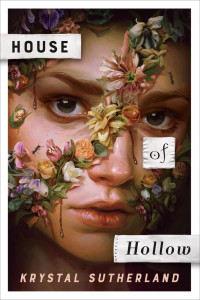Krystal Sutherland [Sutherland, Krystal] — House of Hollow