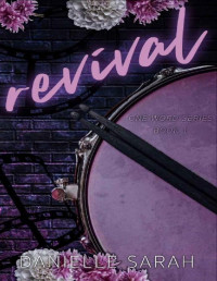 Danielle Sarah — Revival (One Word Series Book 1)