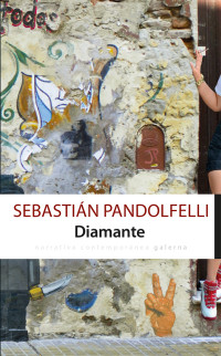 Sebastin Pandolfelli; — Diamante