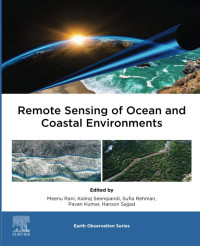 Meenu Rani, Kaliraj Seenipandi, Sufia Rehman, Pavan Kumar, Haroon Sajjad — Remote Sensing of Ocean and Coastal Environments