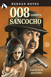 Hernán Hoyos — 008 contra Sancocho