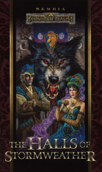 Edited by Philip Athans — Forgotten Realms: Sembia, Book 01 - The Halls of Stormweather