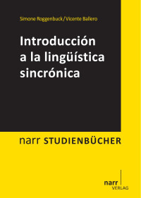 Simone Roggenbuck, Vicente Ballero Flores — Introducción a la lingüística sincrónica